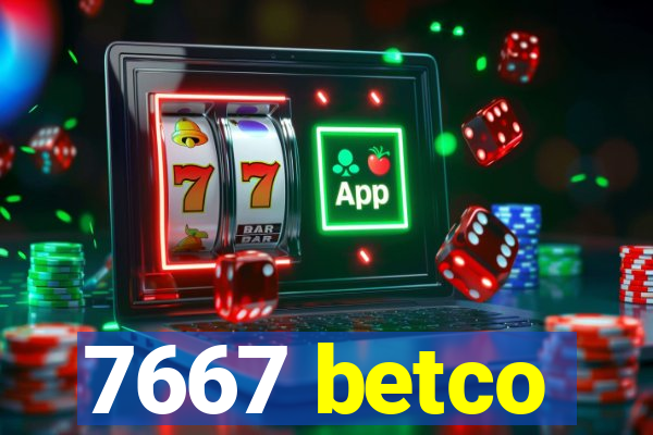 7667 betco