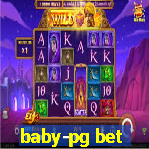 baby-pg bet
