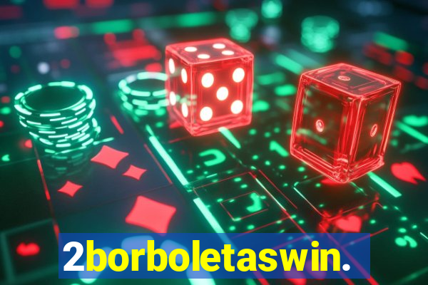 2borboletaswin.com