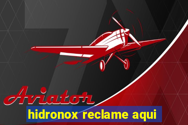 hidronox reclame aqui
