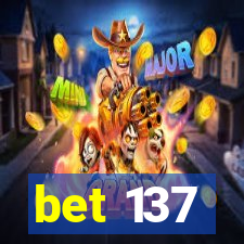 bet 137