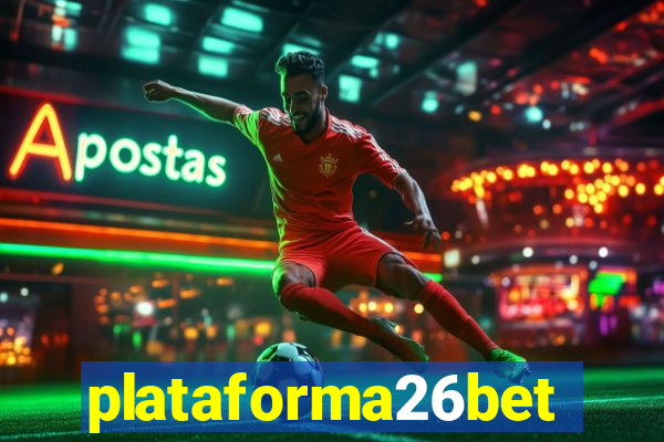 plataforma26bet