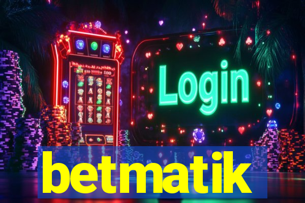 betmatik