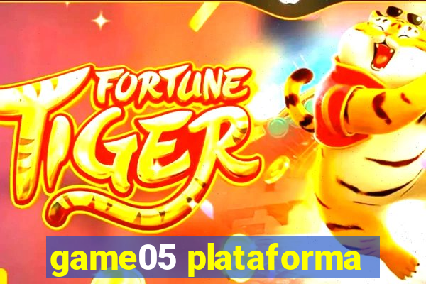 game05 plataforma