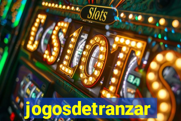 jogosdetranzar