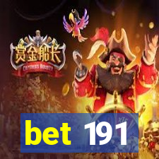 bet 191