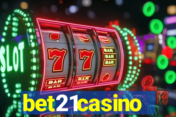 bet21casino