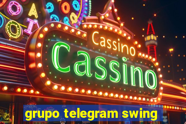 grupo telegram swing