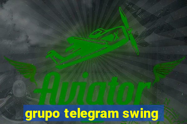 grupo telegram swing