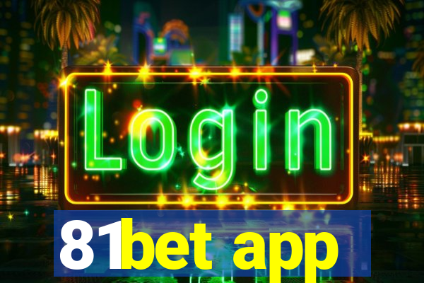 81bet app