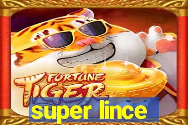 super lince