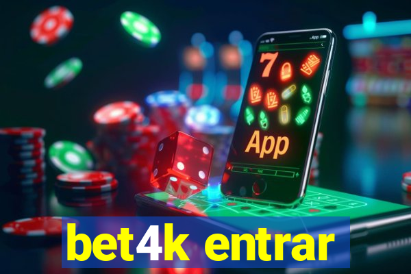 bet4k entrar