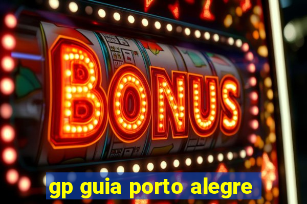 gp guia porto alegre