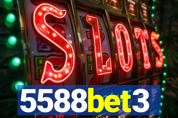 5588bet3