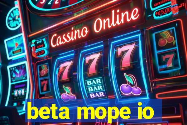 beta mope io
