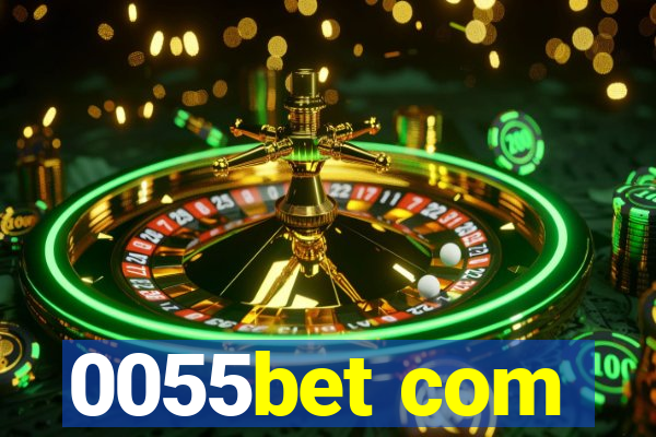 0055bet com