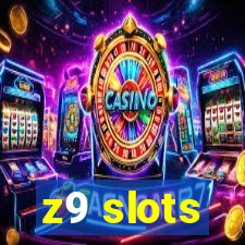 z9 slots