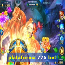 plataforma 775 bet
