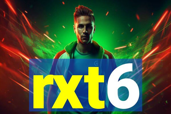 rxt6
