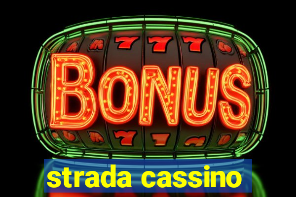 strada cassino