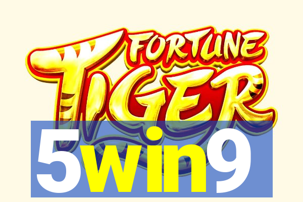 5win9