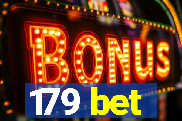 179 bet