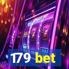 179 bet