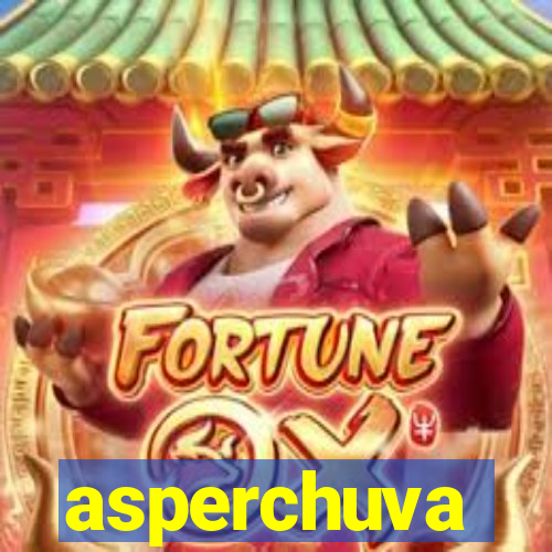 asperchuva