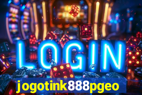 jogotink888pgeo