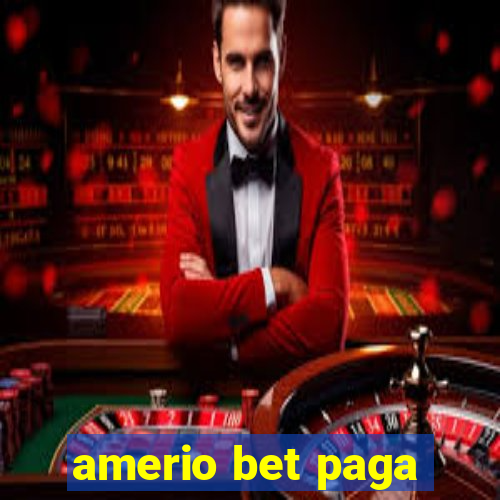 amerio bet paga