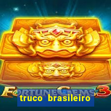 truco brasileiro giro feliz