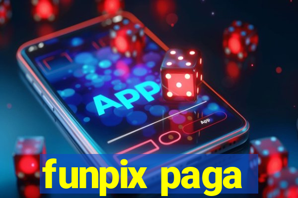 funpix paga