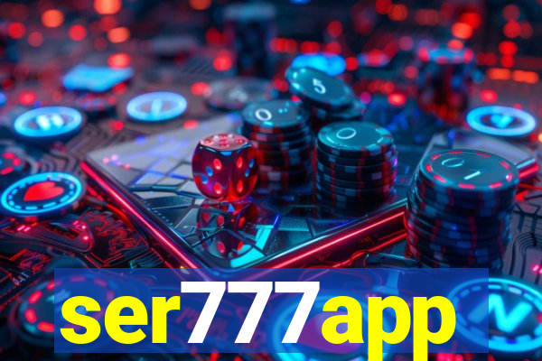 ser777app