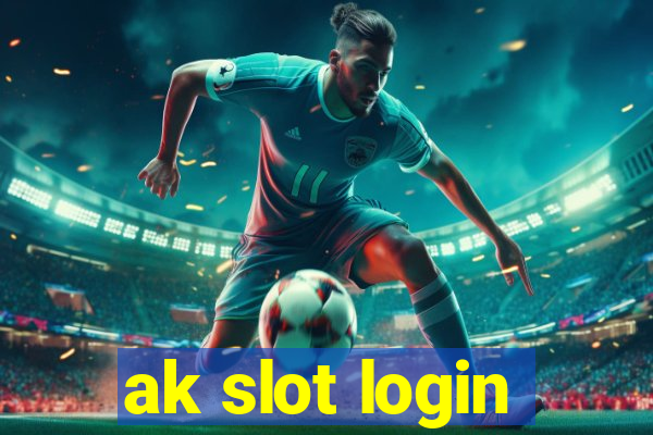 ak slot login