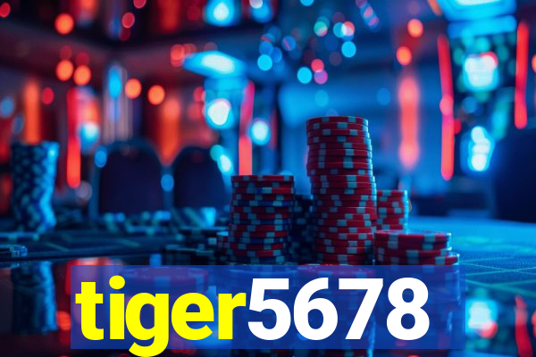 tiger5678
