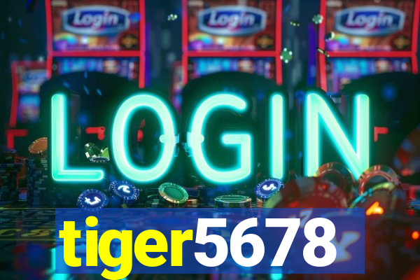 tiger5678