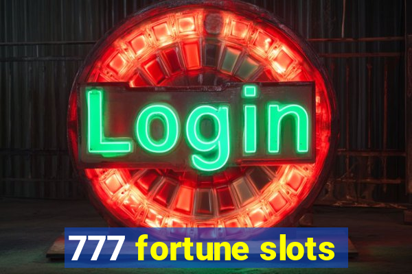 777 fortune slots