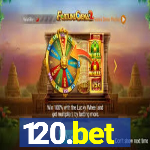 120.bet