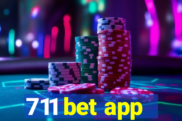 711 bet app