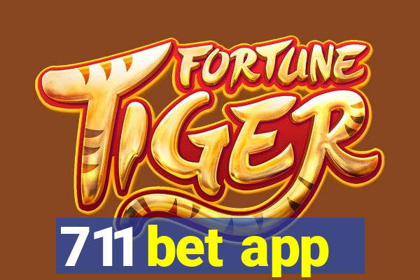 711 bet app