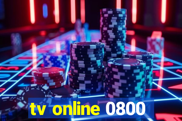 tv online 0800