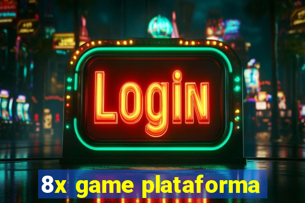 8x game plataforma