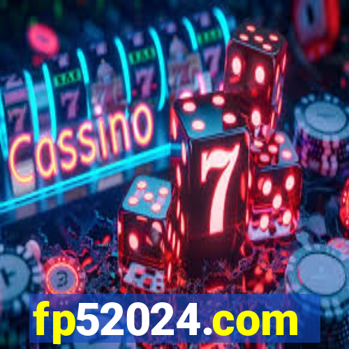 fp52024.com