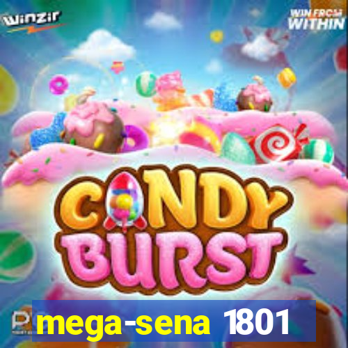 mega-sena 1801
