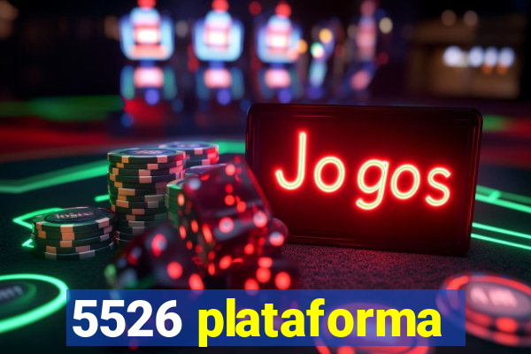5526 plataforma