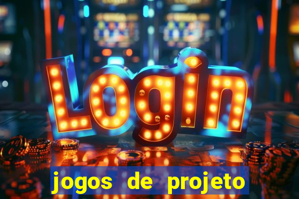 jogos de projeto de vida