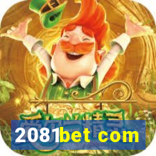 2081bet com