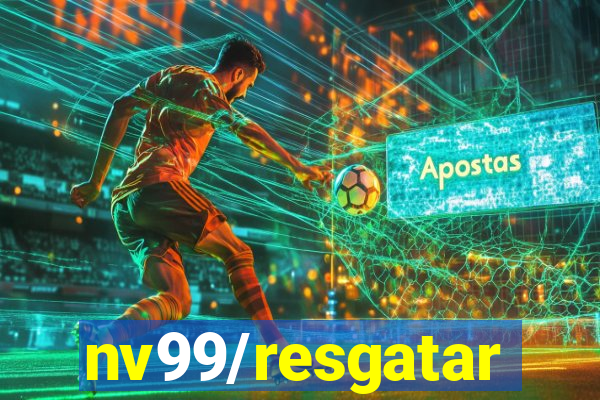nv99/resgatar