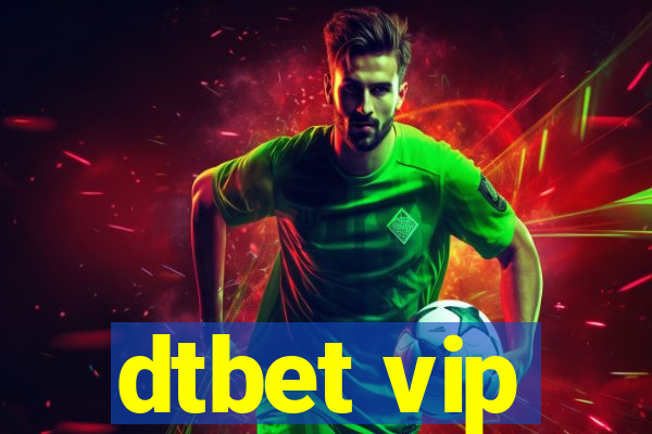 dtbet vip