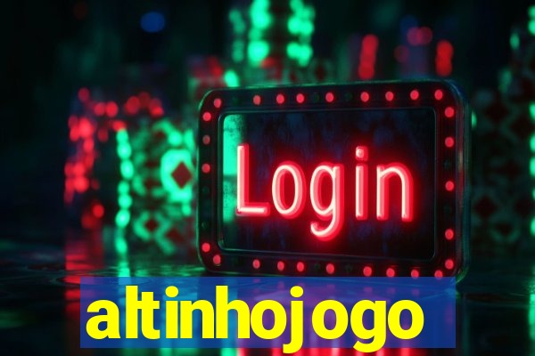 altinhojogo